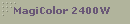 MagiColor 2400W